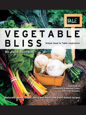 cover image of Vegetable Bliss